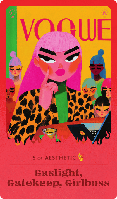 Gaslight, Gatekeep, Girlboss tarot card