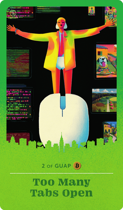 Too Many Tabs Open tarot card